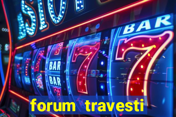 forum travesti porto alegre